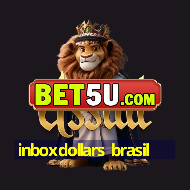 inboxdollars brasil